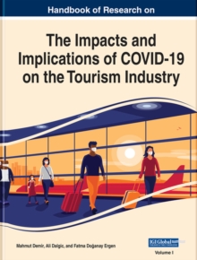 Image for Handbook of Research on the Impacts and Implications of COVID-19 on the Tourism Industry