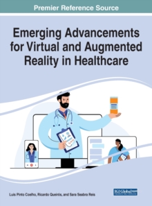 Image for Emerging advancements for virtual and augmented reality in healthcare