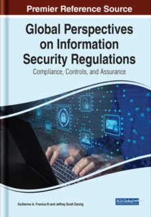 Global Perspectives on Information Security Regulations