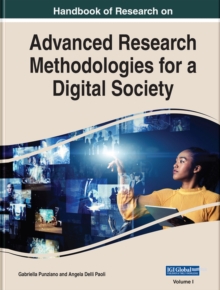Image for Handbook of Research on Advanced Research Methodologies for a Digital Society