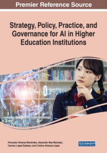 Image for Strategy, Policy, Practice, and Governance for AI in Higher Education Institutions