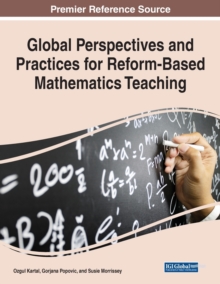 Global Perspectives and Practices for Reform-Based Mathematics Teaching