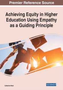 Image for Achieving Equity in Higher Education Using Empathy as a Guiding Principle