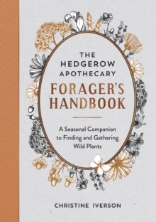 Image for The Hedgerow Apothecary Forager's Handbook
