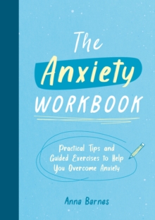 Image for The Anxiety Workbook