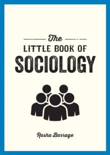 Image for The little book of sociology  : a pocket guide to the study of society