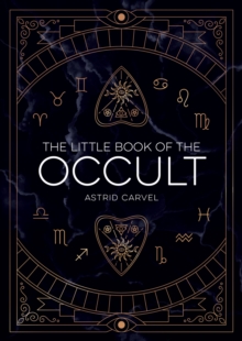 The Little Book of the Occult: An Introduction to Dark Magick