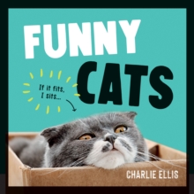 Image for Funny Cats: A Hilarious Collection of the World's Funniest Felines and Most Relatable Memes