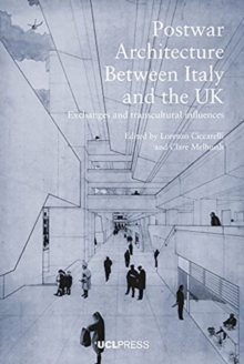 Image for Post-War Architecture Between Italy and the Uk