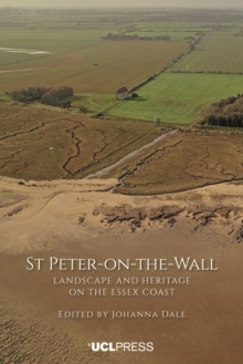 Image for St Peter-on-the-Wall: Landscape and Heritage on the Essex Coast