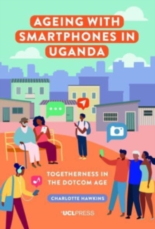 Image for Ageing with Smartphones in Uganda