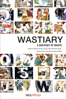 Image for Wastiary: A Bestiary of Waste