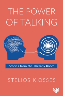 Image for The Power of Talking: Stories from the Therapy Room