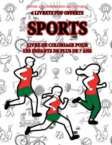 Image for Livre de coloriage pour les enfants de plus de 7 ans (Sports)