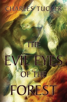 Image for The Evil Eyes of the Forest