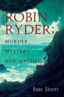 Image for Robin Ryder; Murder, Mystery and Mayhem