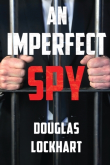 An Imperfect Spy