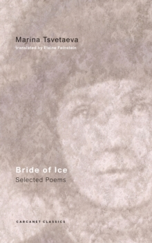 Bride of Ice: Selected Poems