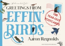 Image for Greetings from Effin' Birds : 100 Tear-Out Postcards
