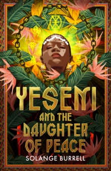 Yeseni and the Daughter of Peace: Unbound Firsts 2023 Title