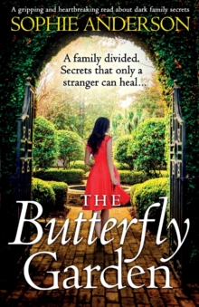 Image for The Butterfly Garden : A gripping and heartbreaking read about dark family secrets