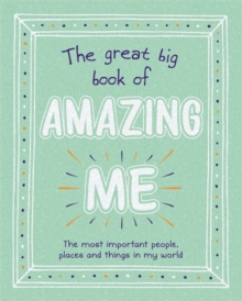 Image for The Great Big Book of Amazing Me