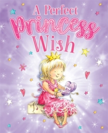 Image for A Perfect Princess Wish