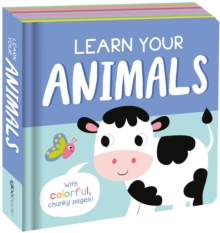 Image for Learn Your Animals : Chunky Board Book