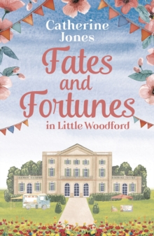 Image for Fates and Fortunes in Little Woodford
