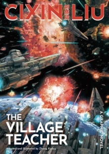 Image for Cixin Liu's The Village Teacher