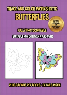 Image for Trace and color worksheets (Butterflies) : This book has 40 trace and color worksheets. This book will assist young children to develop pen control and to exercise their fine motor skills.