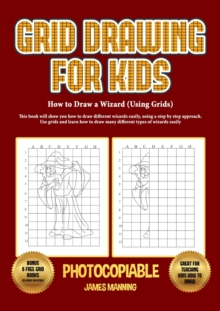 Image for How to Draw a Wizard (Using Grids)