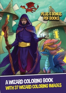 Image for A Wizard Coloring Book (With 37 Wizard Coloring Images)