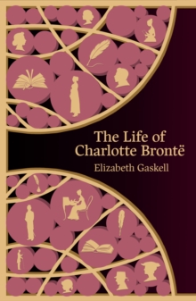 Image for The Life of Charlotte Bronte (Hero Classics)