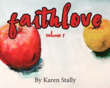 FaithLove: Volume 1