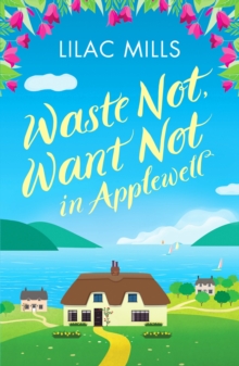 Waste Not, Want Not in Applewell: The most heartwarming story you will read this year