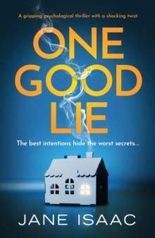 Image for One Good Lie: A gripping psychological thriller