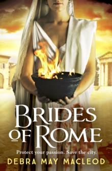 Brides of Rome: A compelling novel of ancient Rome