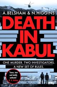 Death in Kabul: A thrilling Afghan adventure