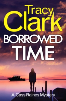 Borrowed Time: A gripping private investigator series