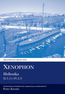 Image for Xenophon: Hellenika II.3.11 - IV.2.8