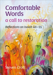 Image for Comfortable words  : a call to restoration