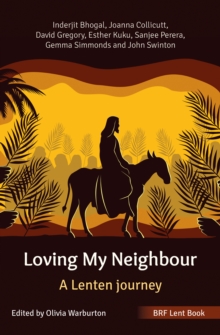 Image for BRF Lent Book: Loving My Neighbour
