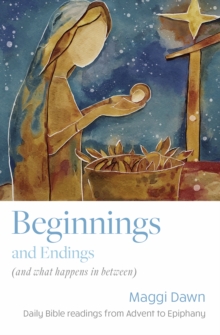 Image for Beginnings and Endings (and what happens in between)