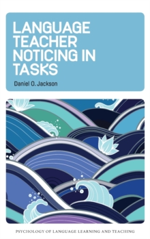 Language Teacher Noticing in Tasks