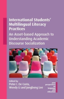Image for International Students' Multilingual Literacy Practices