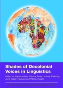 Image for Shades of Decolonial Voices in Linguistics