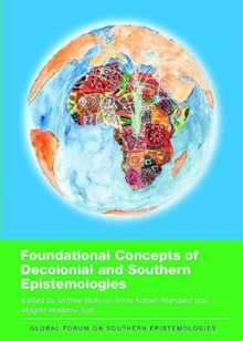 Image for Foundational Concepts of Decolonial and Southern Epistemologies