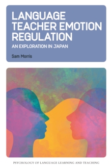 Language Teacher Emotion Regulation