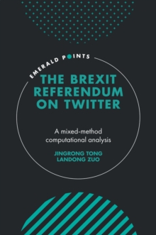 Image for The Brexit referendum on Twitter  : a mixed-method, computational analysis